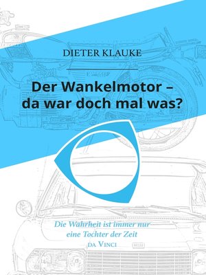 cover image of Der Wankelmotor--da war doch mal was?